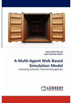 A Multi-Agent Web Based Simulation Model