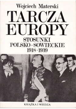 Tarcza Europy Stosunki Polsko Sowieckie 1918 1939