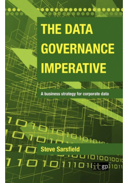 Data Governance Imperative (The)