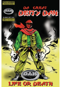 Life or Death Comic Book, Da Great Deity Dah