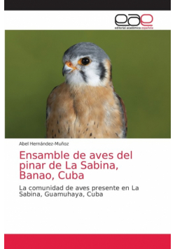 Ensamble de aves del pinar de La Sabina, Banao, Cuba