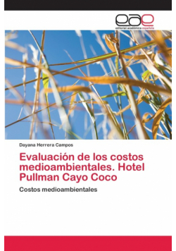 Evaluación de los costos medioambientales. Hotel Pullman Cayo Coco