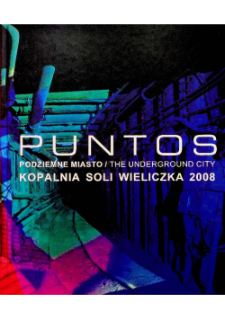 Podziemne miasto Kopalnia Soli Wieliczka
