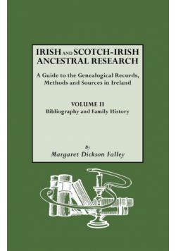 Irish and Scotch-Irish Ancestral Research, Vol. II