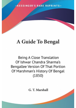 A Guide To Bengal
