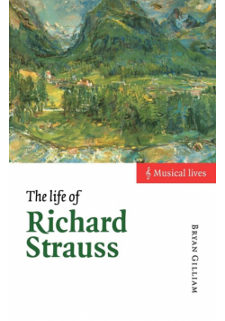 The Life of Richard Strauss