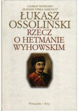 Rzecz o hetmanie Wyhowskim