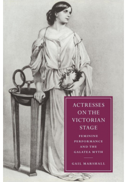 Actresses on the Victorian Stage