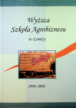 Wyższa Szkoła Agrobiznesu w Łomży