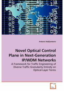 Novel Optical Control Plane in Next-Generation IP/WDM Networks