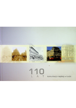 110 lat komunikacji miejskiej w Łodzi
