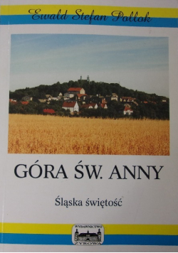 Góra św Anny Śląska świętość