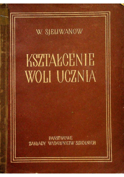 Kształcenie woli ucznia
