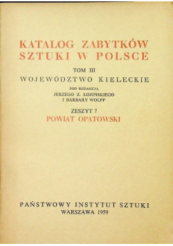 Katalog zabytków sztuki w Polsce tom III zeszyt 7