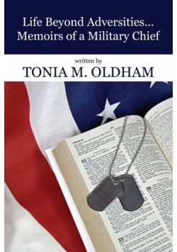 Life Beyond Adversities...Memoirs of a Military Chief