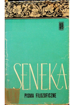 Seneka Pisma filozoficzne I