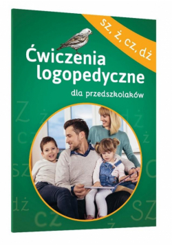 Ćwiczenia log, dla przedszkola SZ, Ż, CZ, DŻ