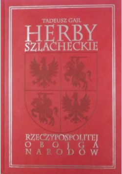 Herby szlacheckie Rzeczypospolitej obojga narodów I wydanie