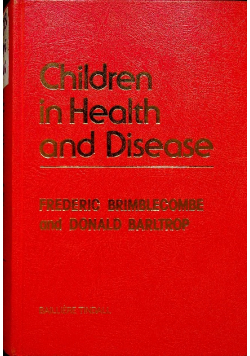 Children in Health and Disease