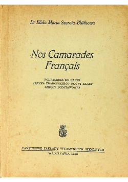 Nos Camarades Francais 1948 r.