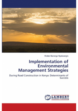 Implementation of Environmental Management Strategies