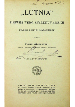 Lutnia Pierwszy wybór kwartetów męzkich Zeszyt trzeci 1890 r.