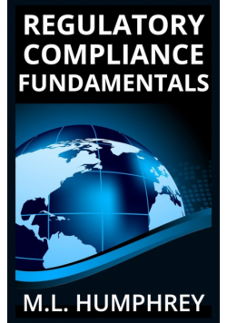 Regulatory Compliance Fundamentals