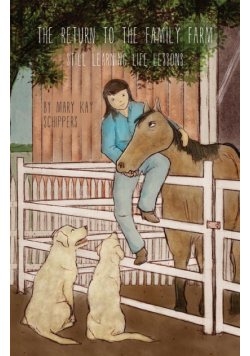 The Return To The Family Farm