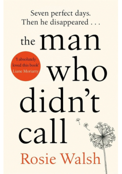 The Man Who Didnt Call