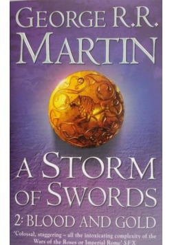 A Storm of Swords Part II Blood and Gold