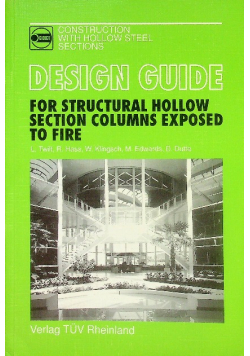 Design Guide for Structural Hollow Section Columns Exposed to Fire