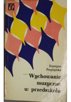 Wychowanie muzyczne w przedszkolu