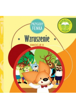 Przygody Fenka. Wzruszenie