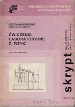 Ćwiczenia Laboratoryjne z Fizyki
