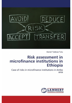 Risk Assessment in Microfinance Institutions in Ethiopia