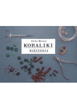Koraliki. Biżuteria