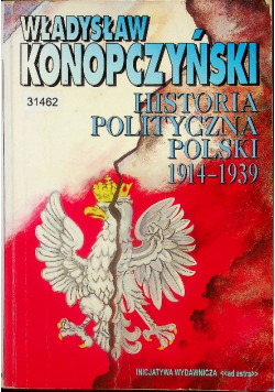 Historia polityczna Polski 1914 -1939