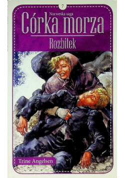 Norweska saga Córka morza Tom 7 Rozbitek