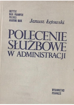 Polecenie służbowe w administracji