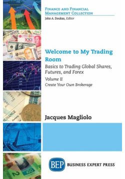 Welcome to My Trading Room, Volume II