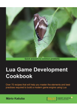 Lua Game Development Cookbook