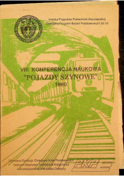 VIII Konferencja naukowa Pojazdy Szynowe 1990