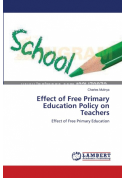 Effect of Free Primary Education Policy on Teachers