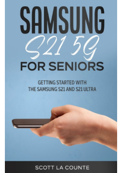 Samsung Galaxy S21 5G For Seniors