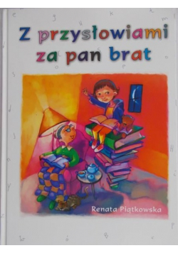 Z przysłowiami za pan brat