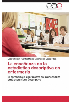 La enseñanza de la estadistica descriptiva en enfermería
