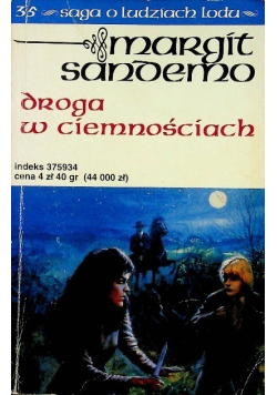 Saga o Ludziach Lodu tom 35 Droga w ciemnościach