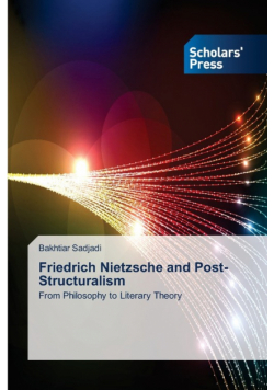 Friedrich Nietzsche and Post-Structuralism