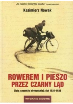 Rowerem i pieszo przez Czarny Ląd