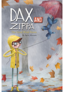 Dax and Zippa The Great Wind Storm